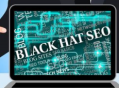 seo黑帽有哪些技術_seo黑帽怎么賺錢